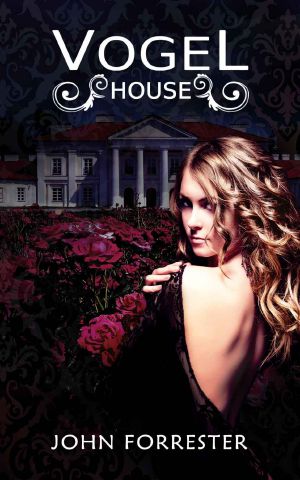 [Clarise Chambers 01] • Vogel House